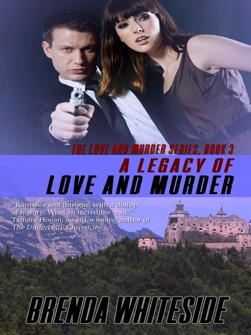 Title details for A Legacy of Love and Murder by Brenda Whiteside - Available
